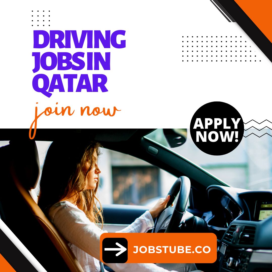 Best Driving Jobs in Qatar - Driver Jobs in Qatar 2023 5 Best Driving Jobs in Qatar