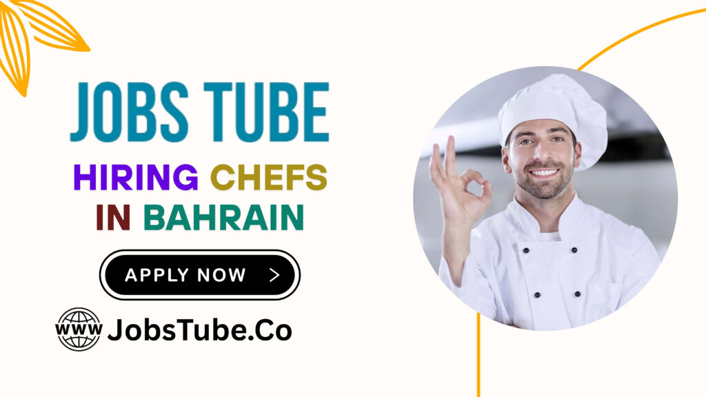 Hiring Chefs in Bahrain