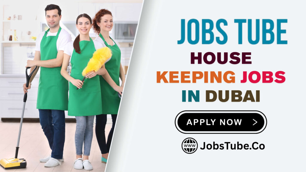 Housekeeping Jobs in Dubai